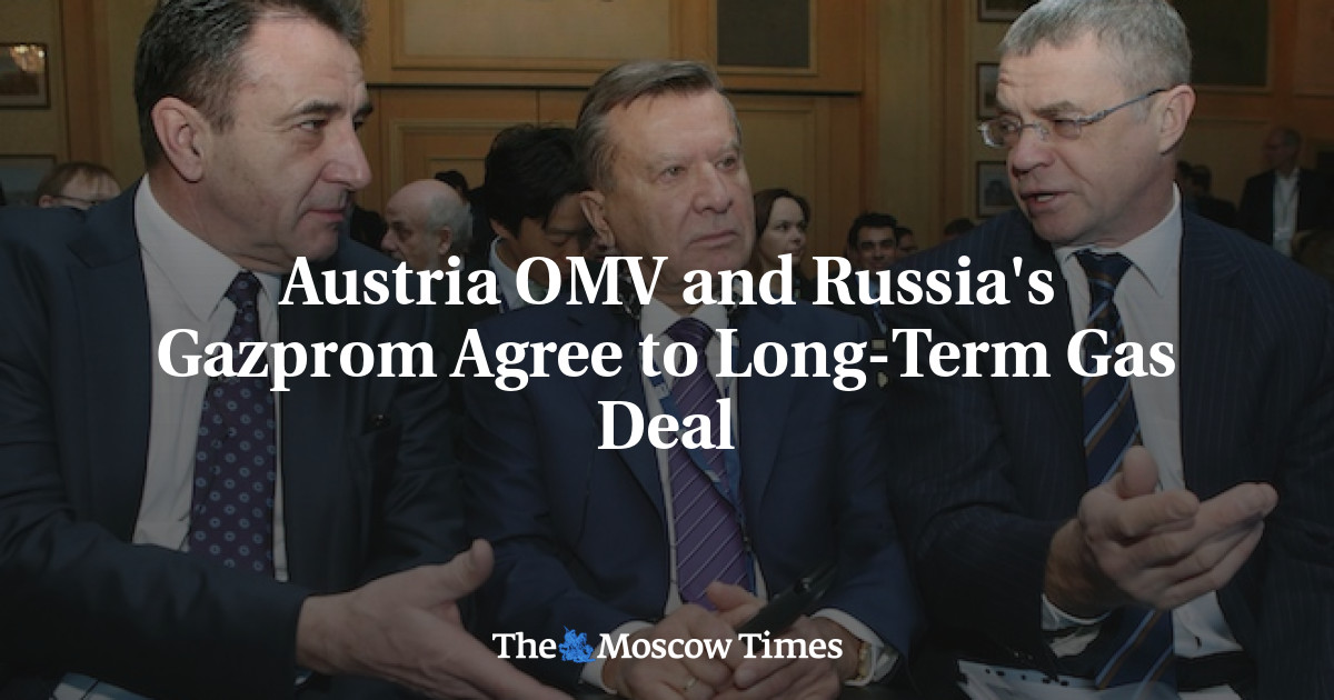 Austria OMV And Russia's Gazprom Agree To Long-Term Gas Deal