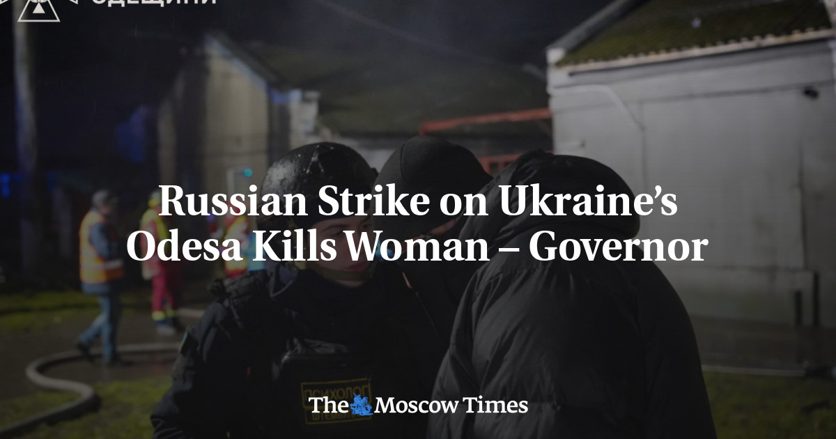 Russian Strike on Ukraine’s Odesa Kills Woman – Governor