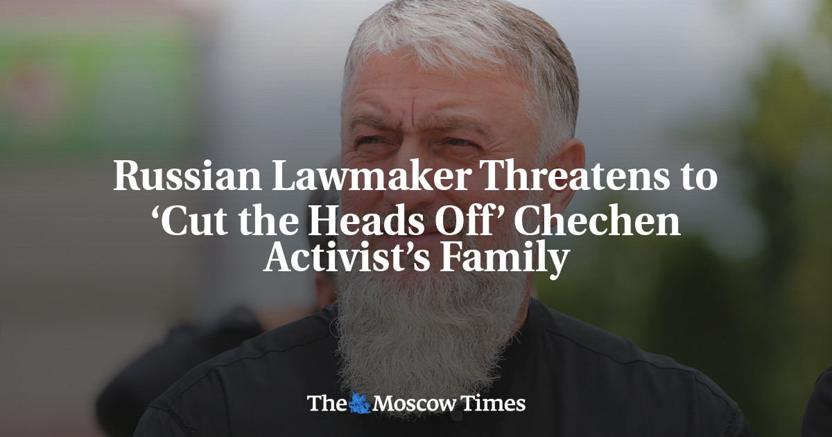 Anggota parlemen Rusia mengancam akan ‘memotong’ keluarga aktivis Chechnya