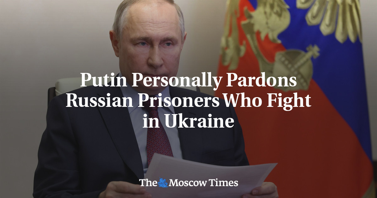 Putin Personally Pardons Russian Prisoners Who Fight In Ukraine - The ...