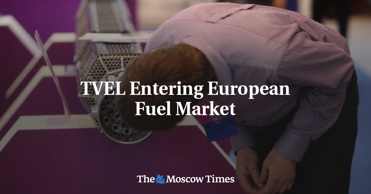 TVEL Entering European Fuel Market