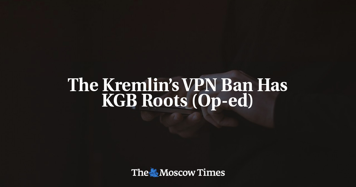 Larangan VPN Kremlin Berakar KGB (Op-ed)