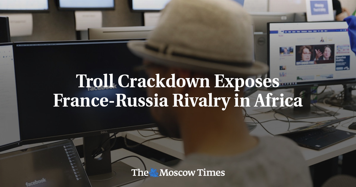 Troll Crackdown mengungkap persaingan Prancis-Rusia di Afrika