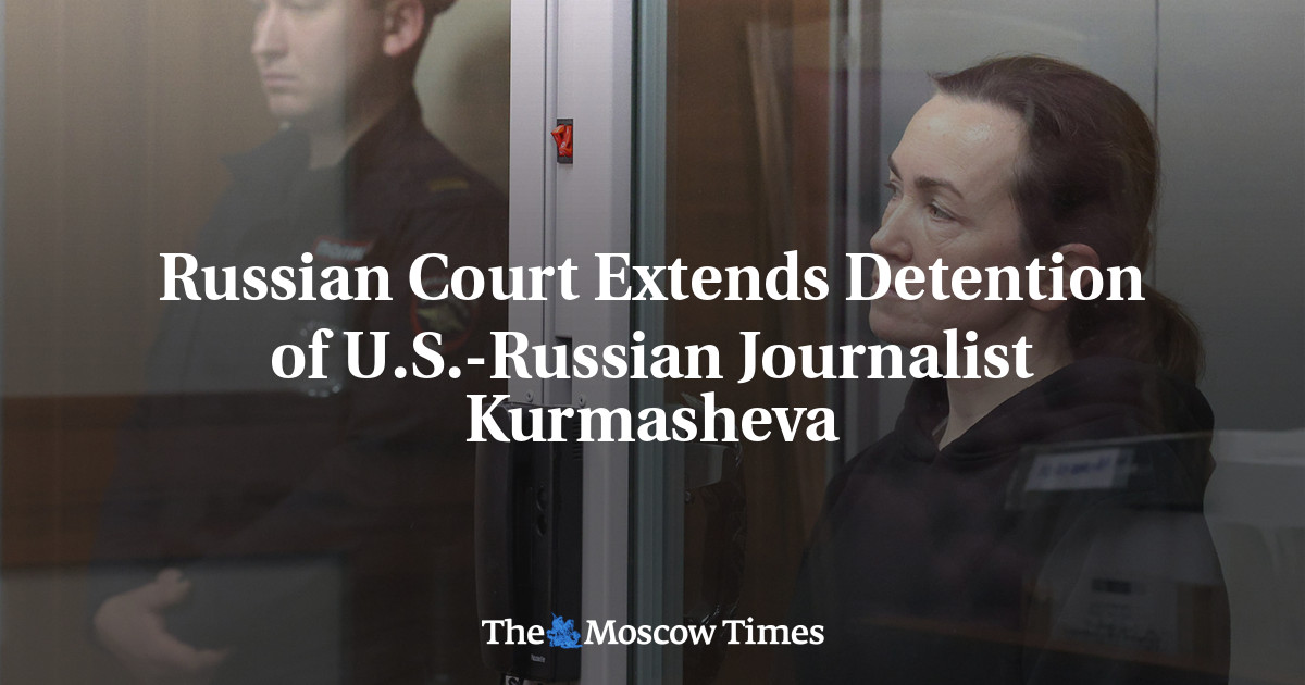 Russian Court Extends Detention Of U S Russian Journalist Kurmasheva