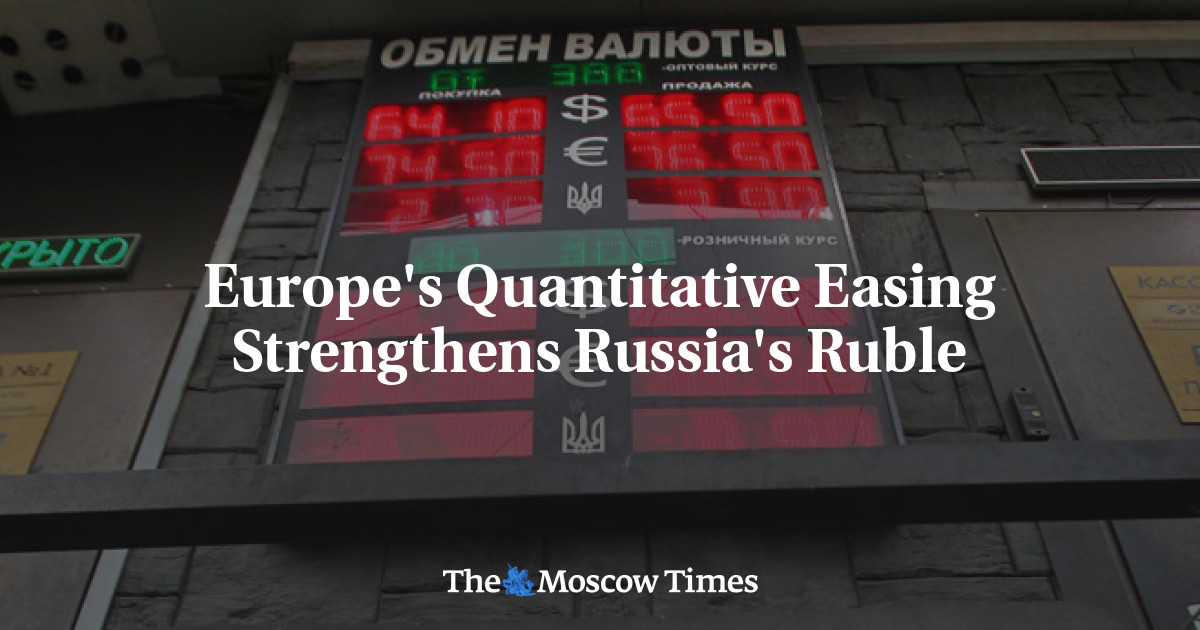 Pelonggaran kuantitatif Eropa memperkuat rubel Rusia