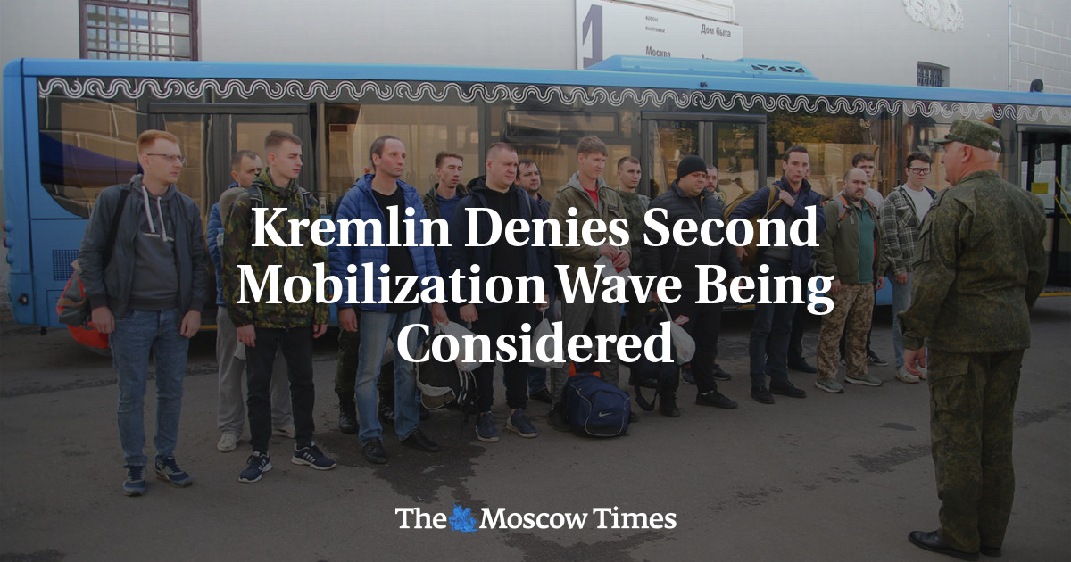 Kremlin Denies Second Mobilization Wave Being Considered