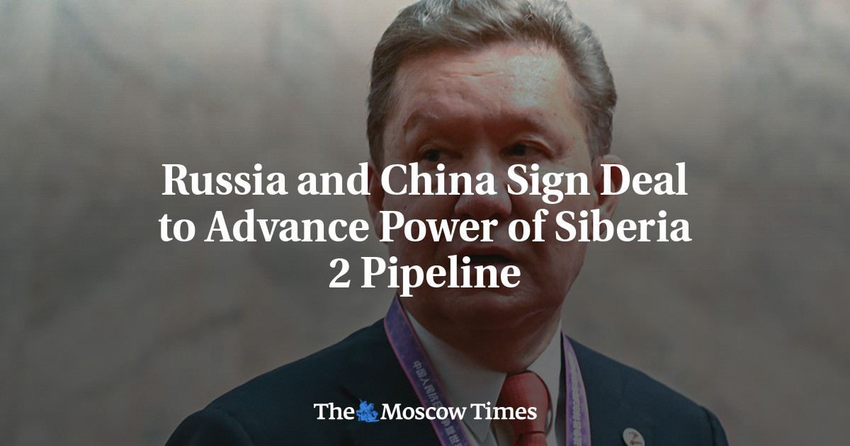 Russia and China Sign Deal to Advance Power of Siberia 2 Pipeline - The ...
