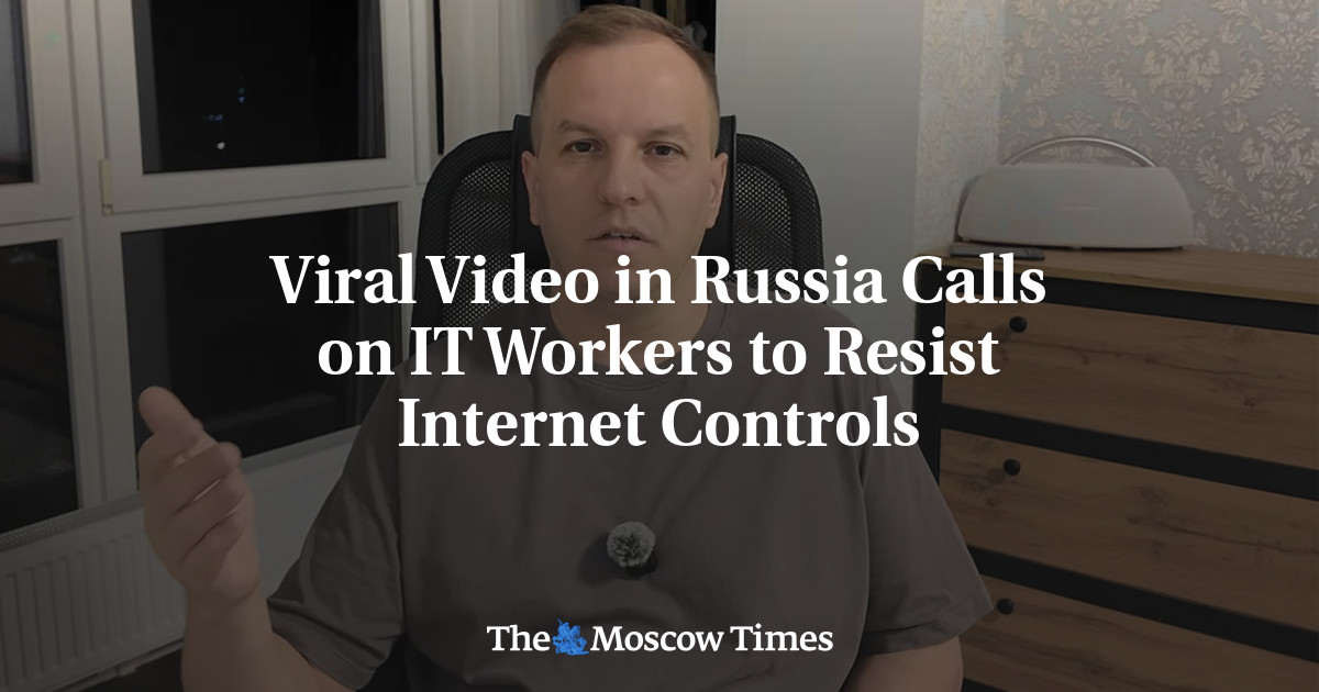 Viral Video in Russia Calls on IT Workers to Resist Internet Restrictions