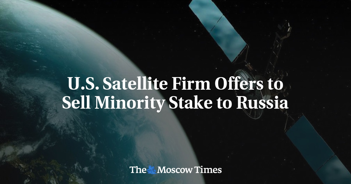 Perusahaan satelit AS menawarkan untuk menjual saham minoritas ke Rusia