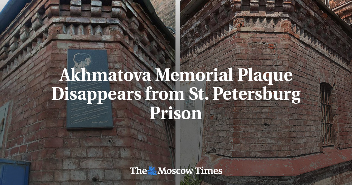 Akhmatova Memorial Plaque Disappears from St. Petersburg Prison - Vimarsana News