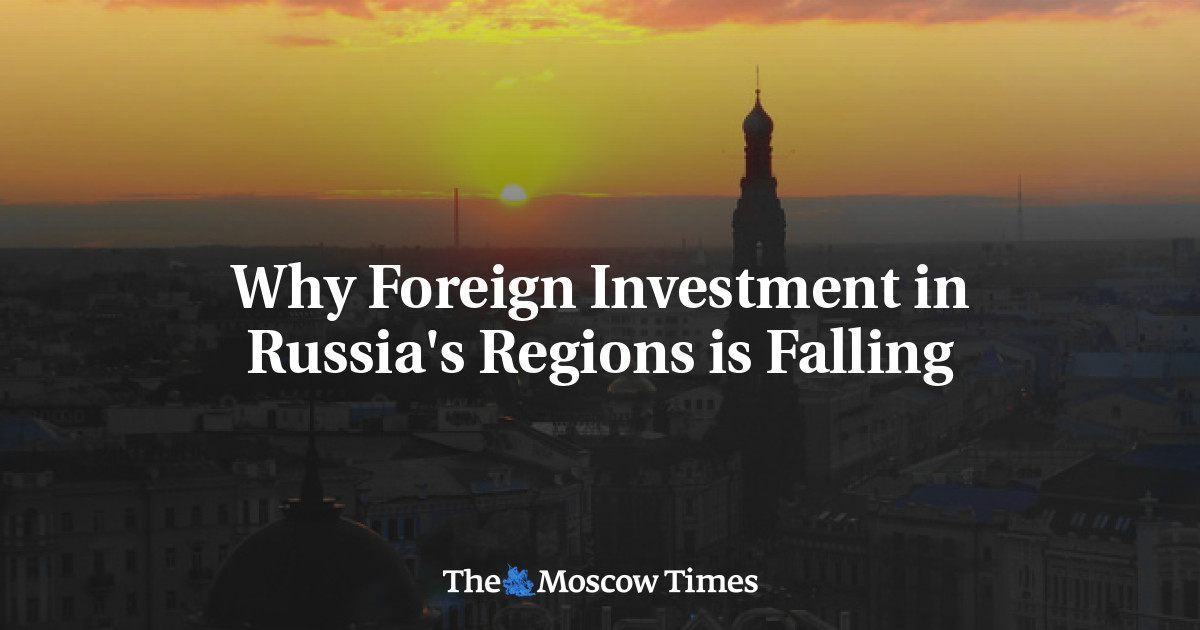 Mengapa investasi asing di wilayah Rusia jatuh