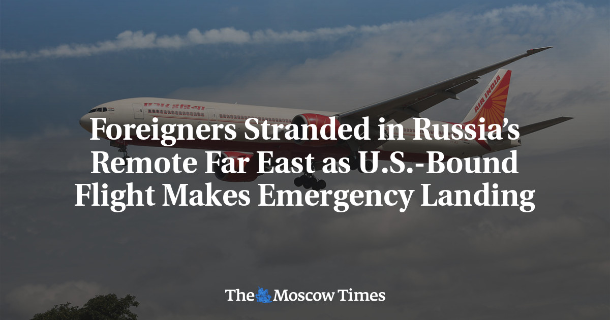 Orang Asing Terdampar di Timur Jauh Rusia saat Penerbangan ke AS Melakukan Pendaratan Darurat