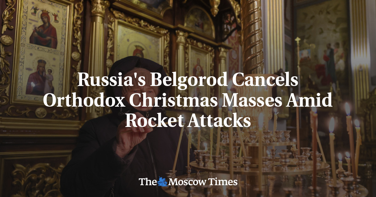 Russia's Belgorod Cancels Orthodox Christmas Masses Amid Rocket Attacks