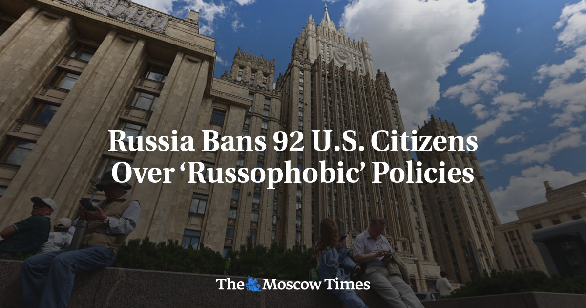 Russia Bans 92 U.S. Citizens Over ‘Russophobic’ Policies