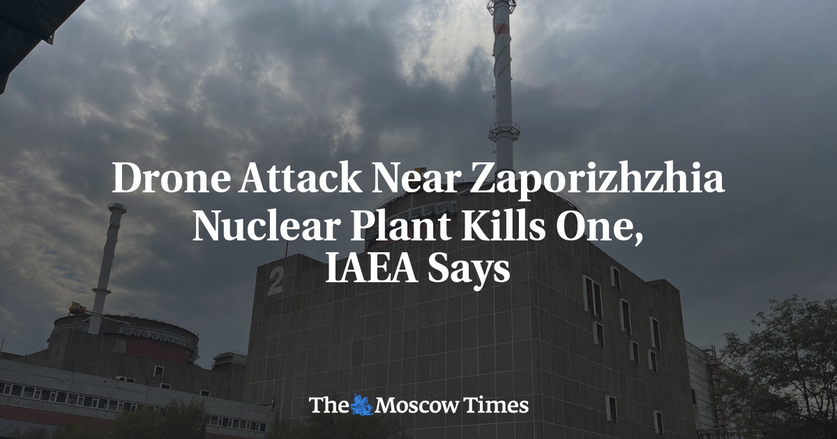 Drone Attack Near Zaporizhzhia Nuclear Plant Kills One, IAEA Says