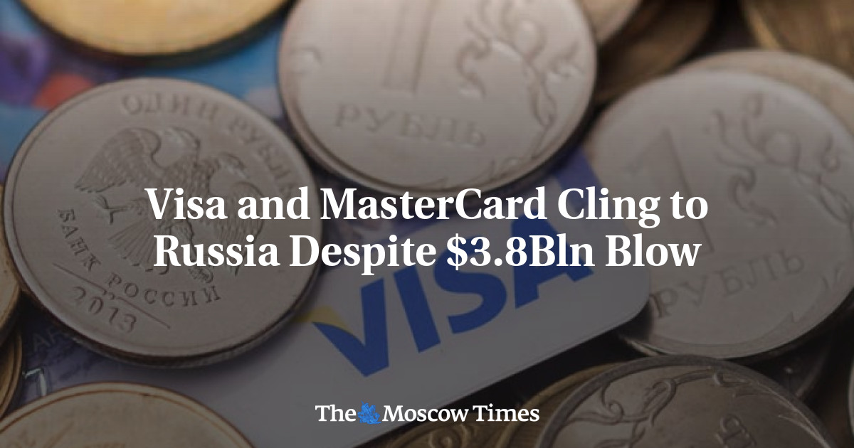 Visa and MasterCard Cling to Russia Despite $3.8Bln Blow