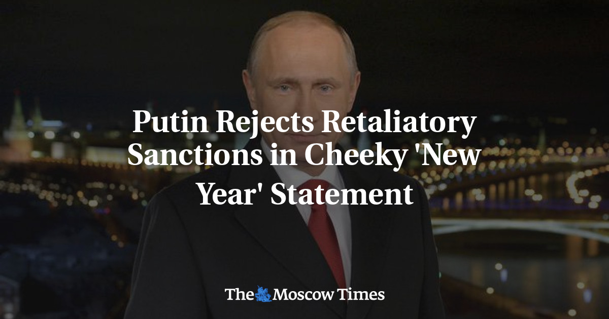 Putin menolak sanksi pembalasan dalam pernyataan ‘Tahun Baru’ yang kurang ajar