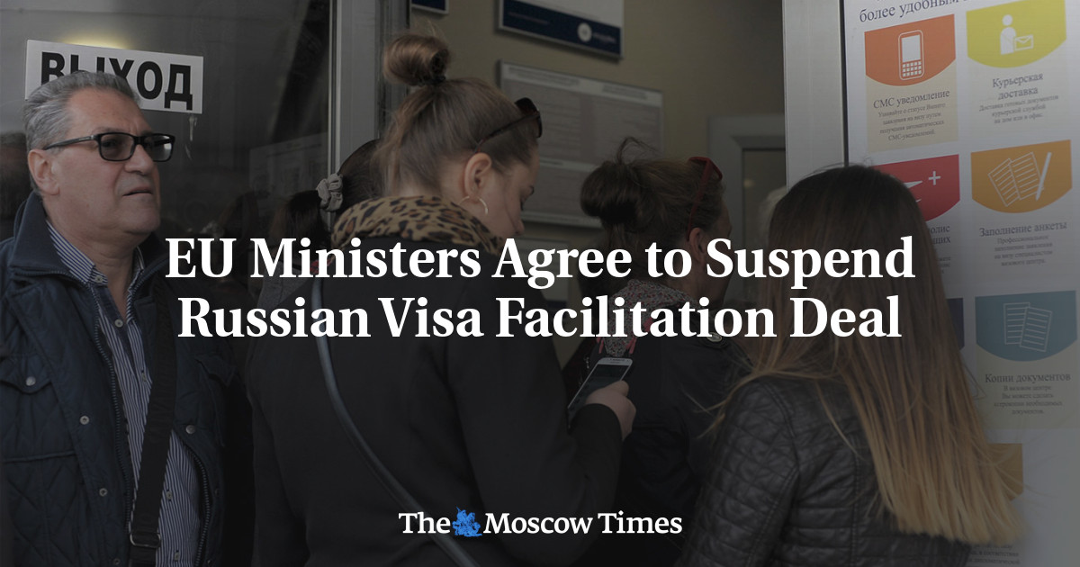 EU ministers agree to suspend Russia’s visa facilitation agreement