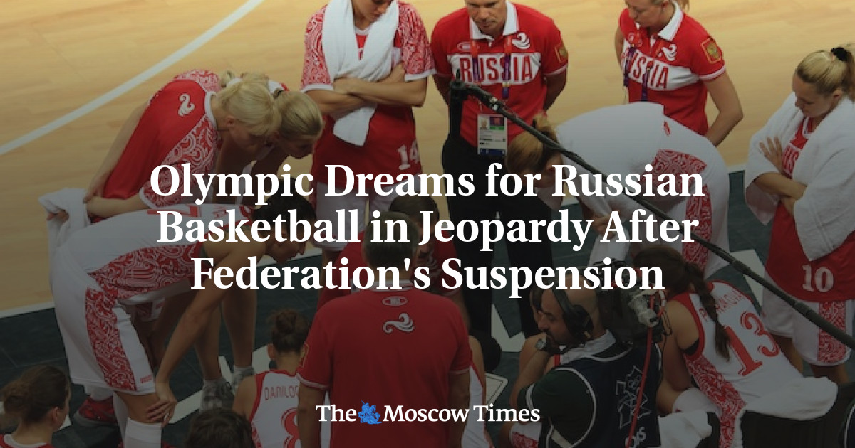 Impian Olimpiade untuk bola basket Rusia dalam bahaya setelah penangguhan Federasi
