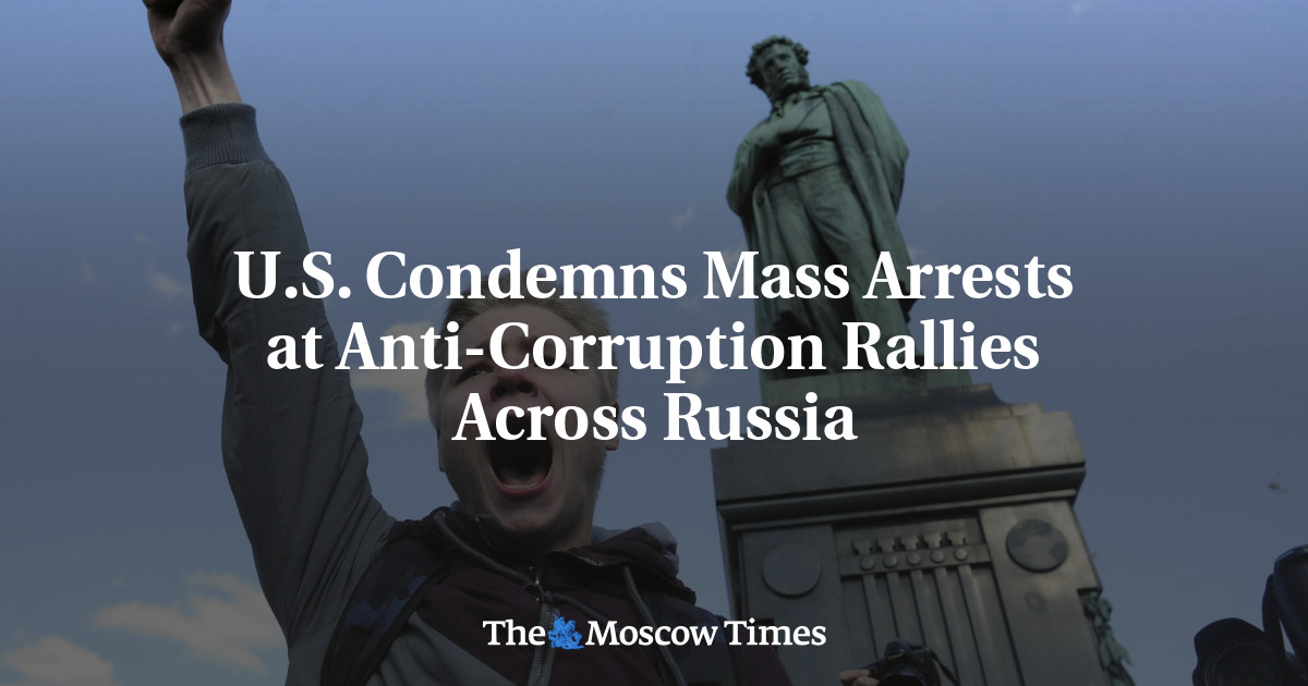AS mengutuk penangkapan massal pada demonstrasi anti-korupsi di seluruh Rusia