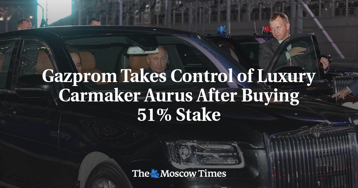 Gazprom Takes Control of Luxury Carmaker Aurus After Buying 51% Stake