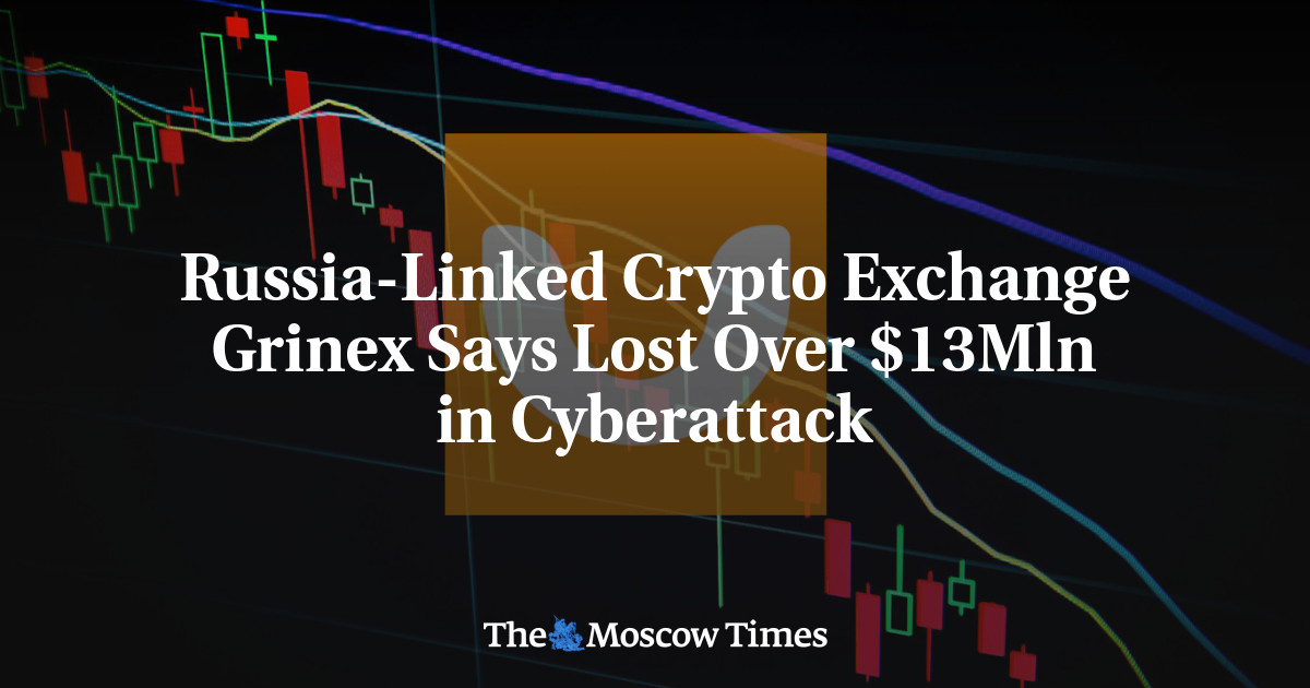 Russia-Linked Crypto Exchange Grinex Says Lost Over $13Mln in Cyberattack