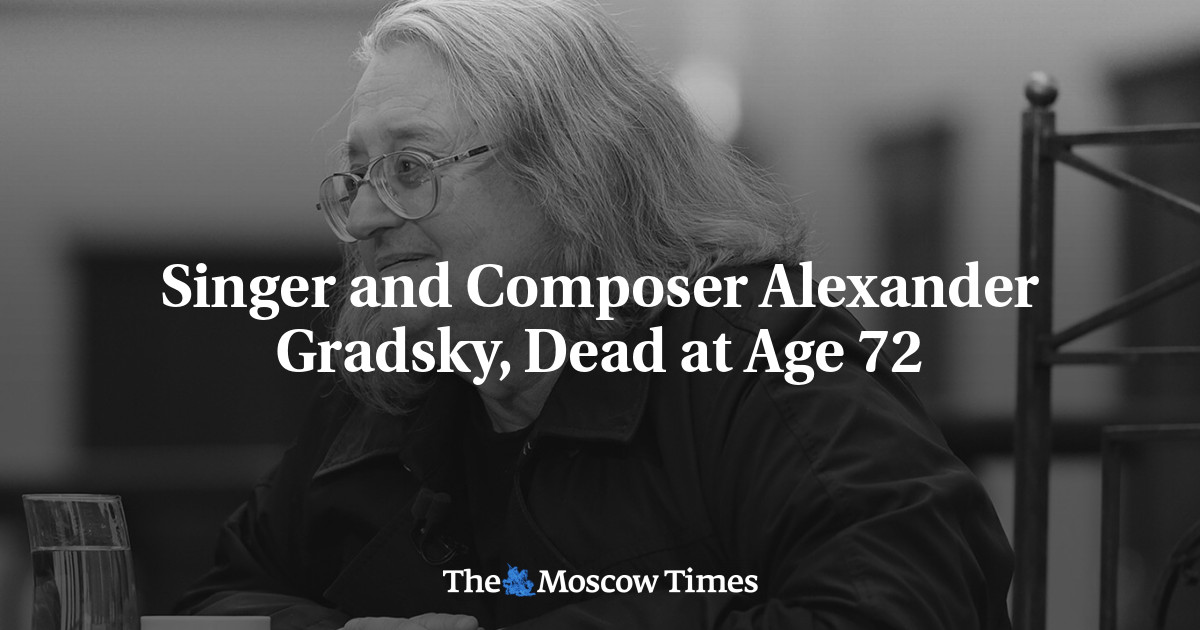 Penyanyi dan komposer Alexander Gradsky, meninggal pada usia 72 tahun