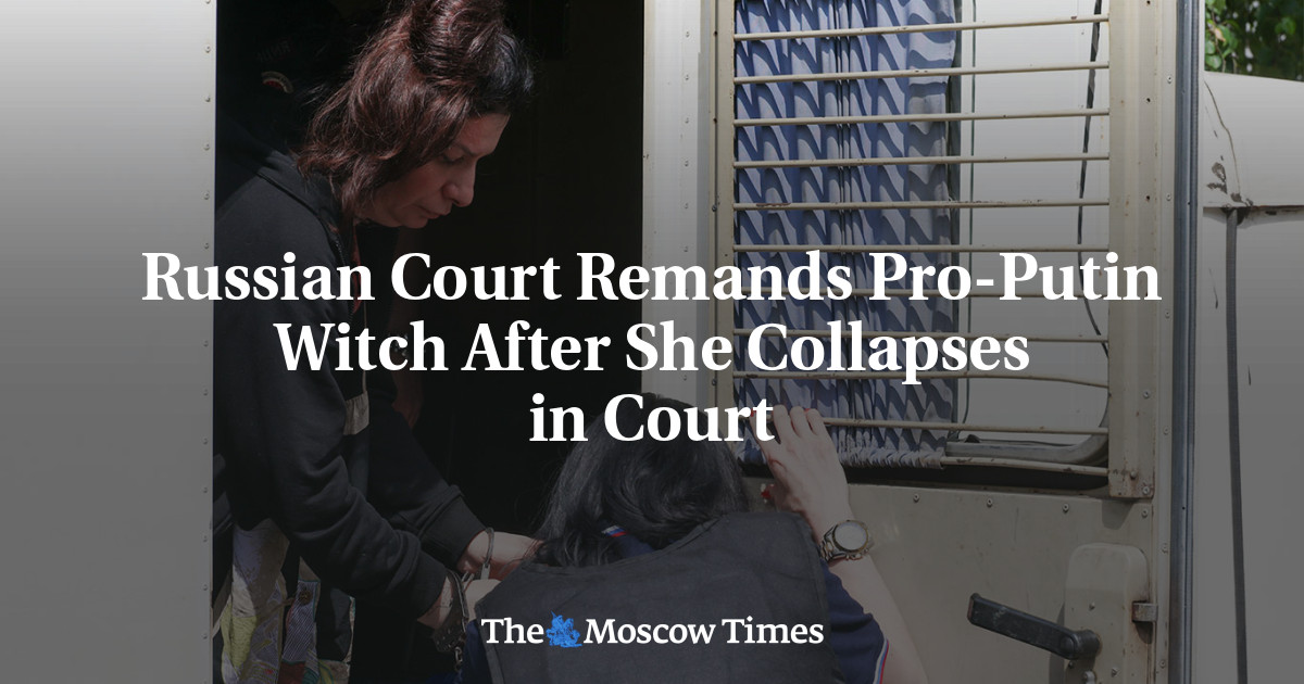 Russian Court Remands Pro Putin Witch After She Collapses In Court