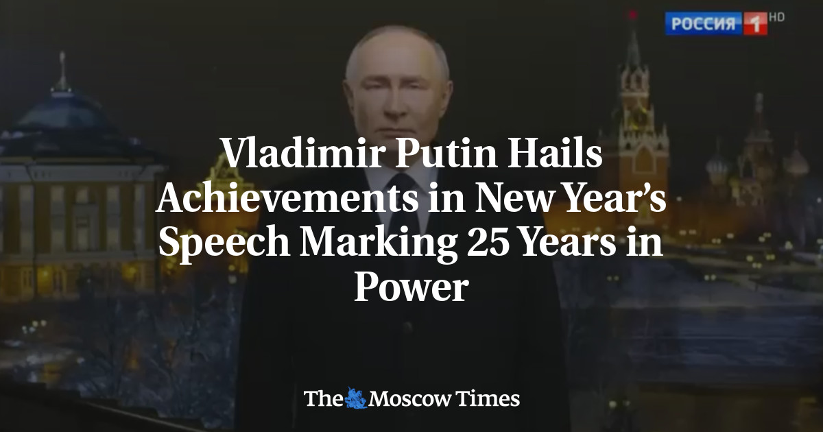 Vladimir Putin Hails Achievements in New Year’s Speech Marking 25 Years in Power