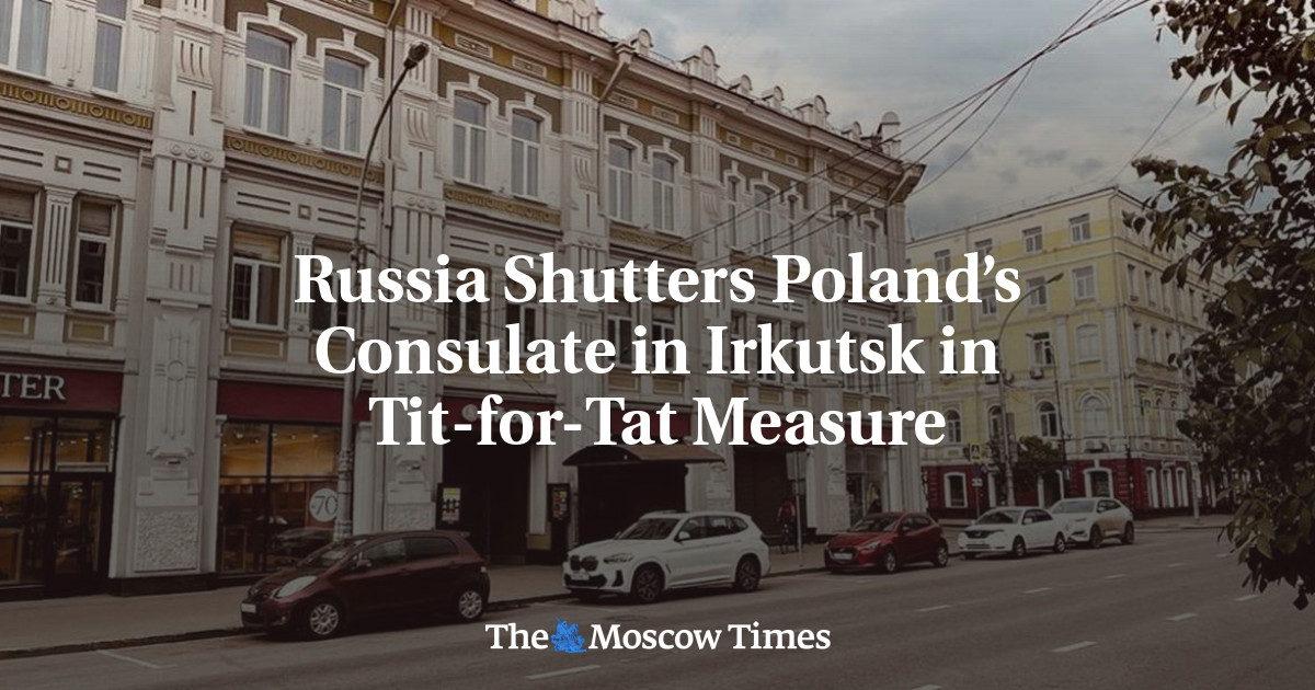 Russia Shutters Poland’s Consulate in Irkutsk in Tit-for-Tat Measure