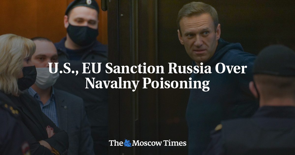 U S Eu Sanction Russia Over Navalny Poisoning The Moscow Times