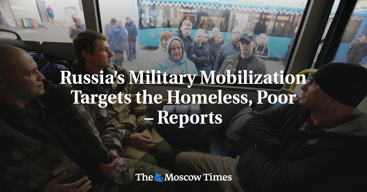 Mobilisasi militer Rusia menargetkan para tunawisma, miskin – laporan