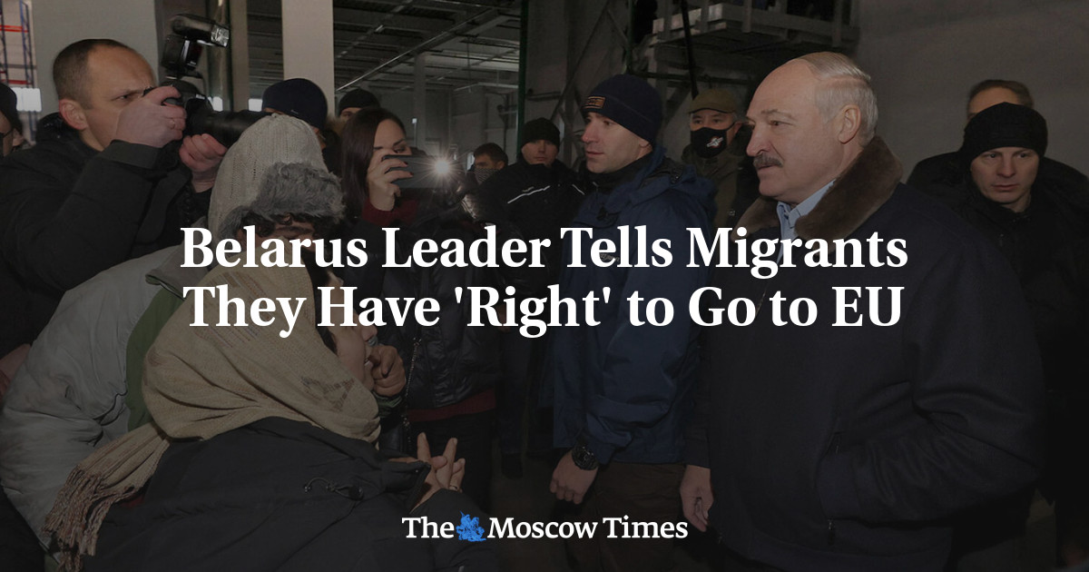 Pemimpin Belarusia memberi tahu para migran bahwa mereka memiliki ‘hak’ untuk pergi ke UE