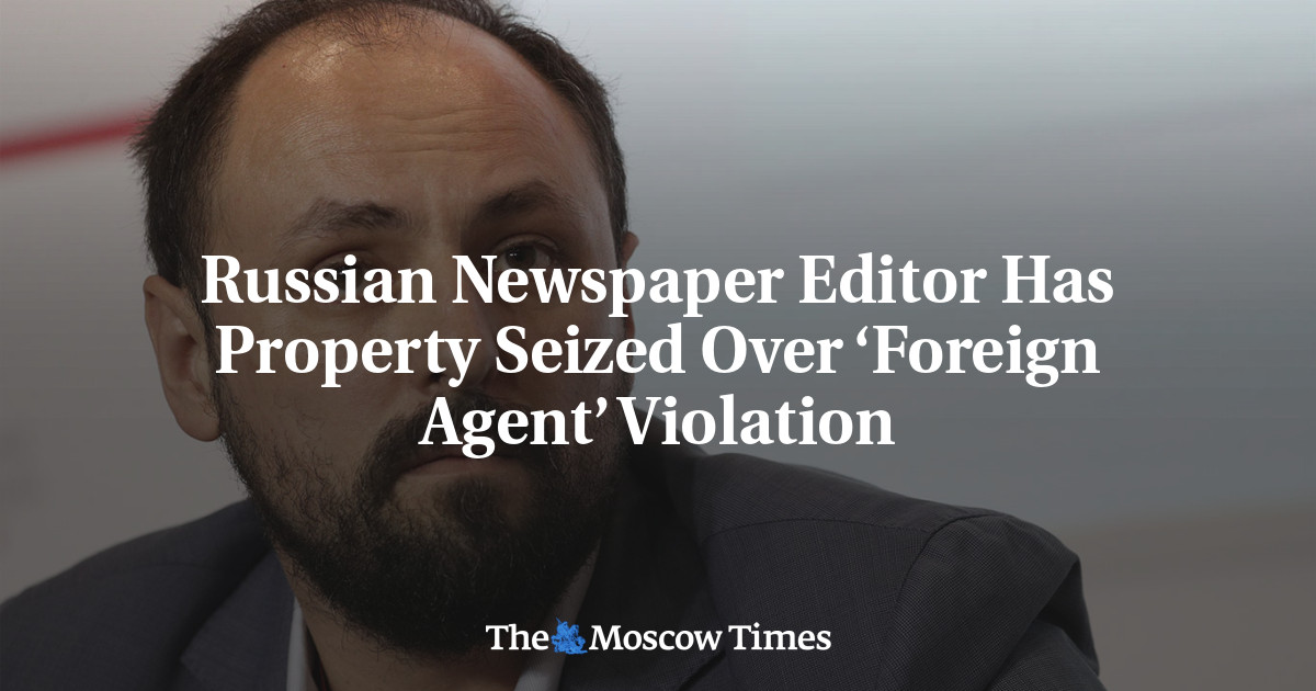 Редактор российской газеты конфисковал имущество за нарушение «иностранного агента»