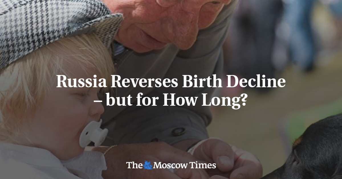 Rusia Membalikkan Penurunan Angka Kelahiran – Tapi Berapa Lama?