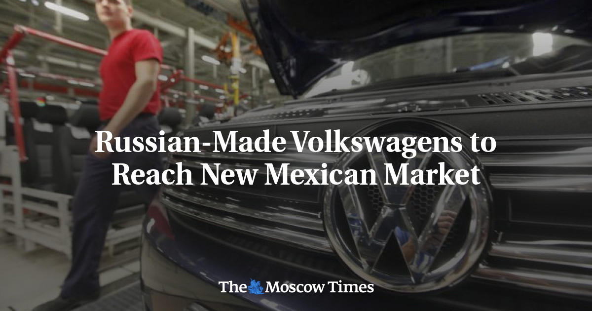 Volkswagen buatan Rusia untuk mencapai pasar baru Meksiko
