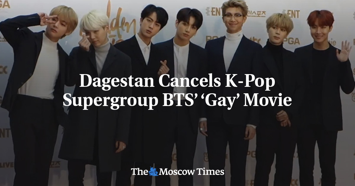 Dagestan Membatalkan Film K-Pop Supergroup BTS ‘Gay’