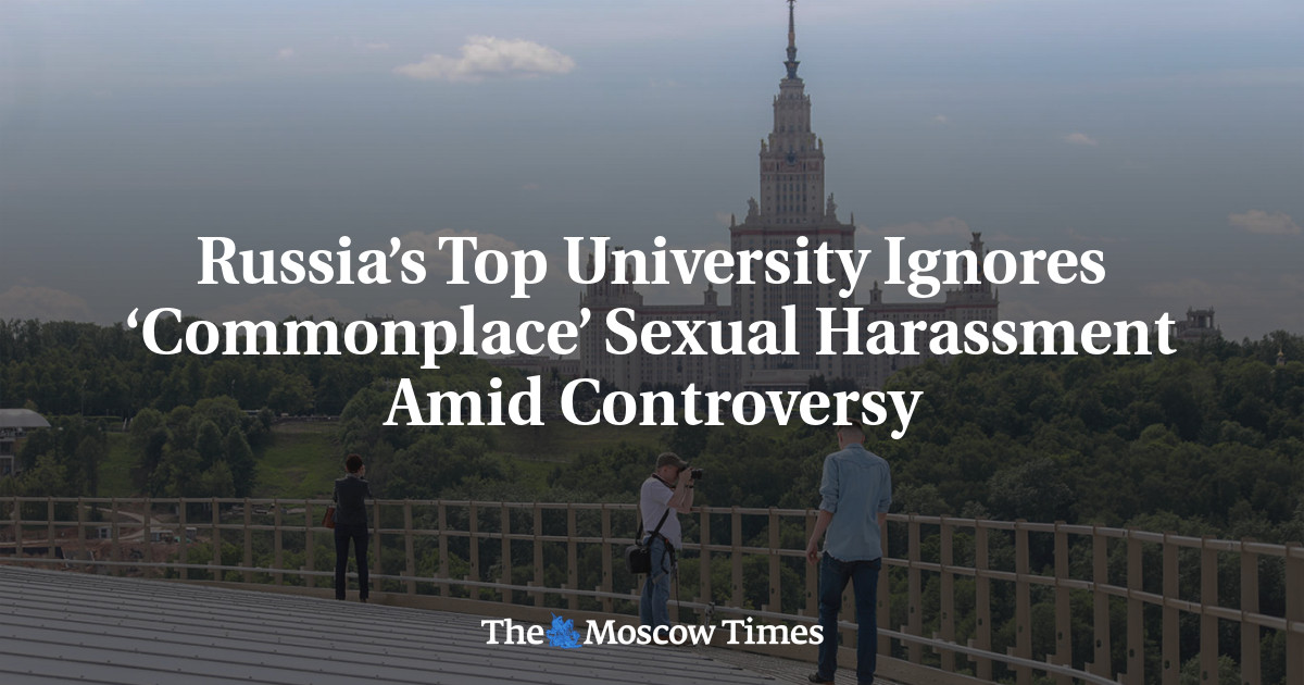 Universitas top Rusia mengabaikan pelecehan seksual ‘biasa’ di tengah kontroversi