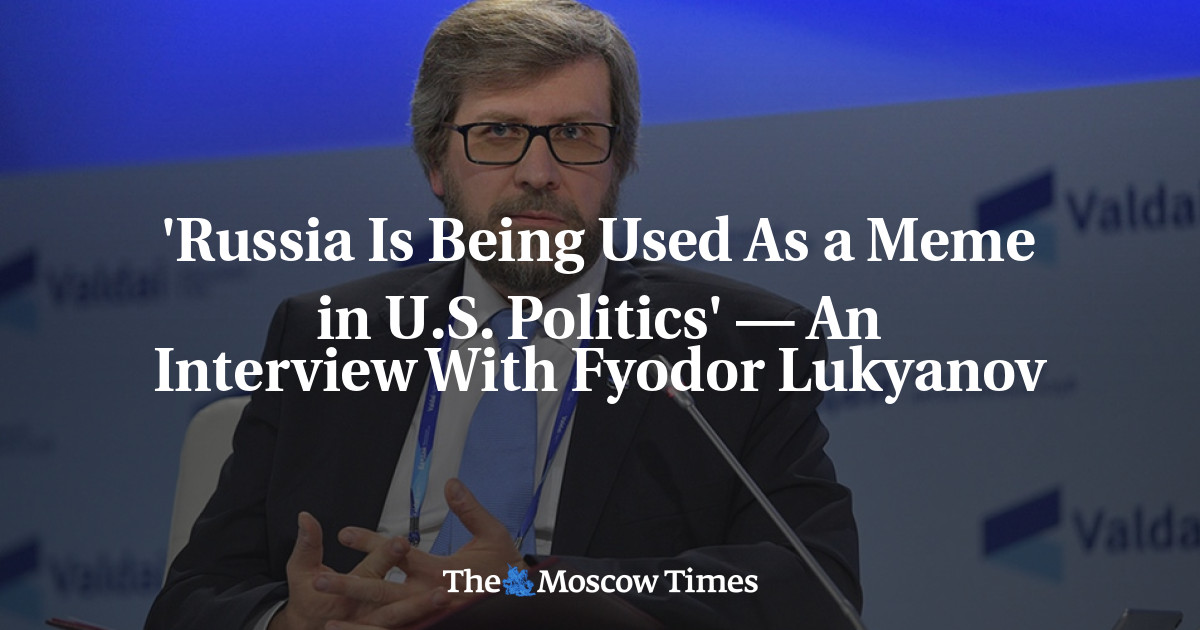 'Russia Is Being Used As a Meme in U.S. Politics' — An Interview With ...