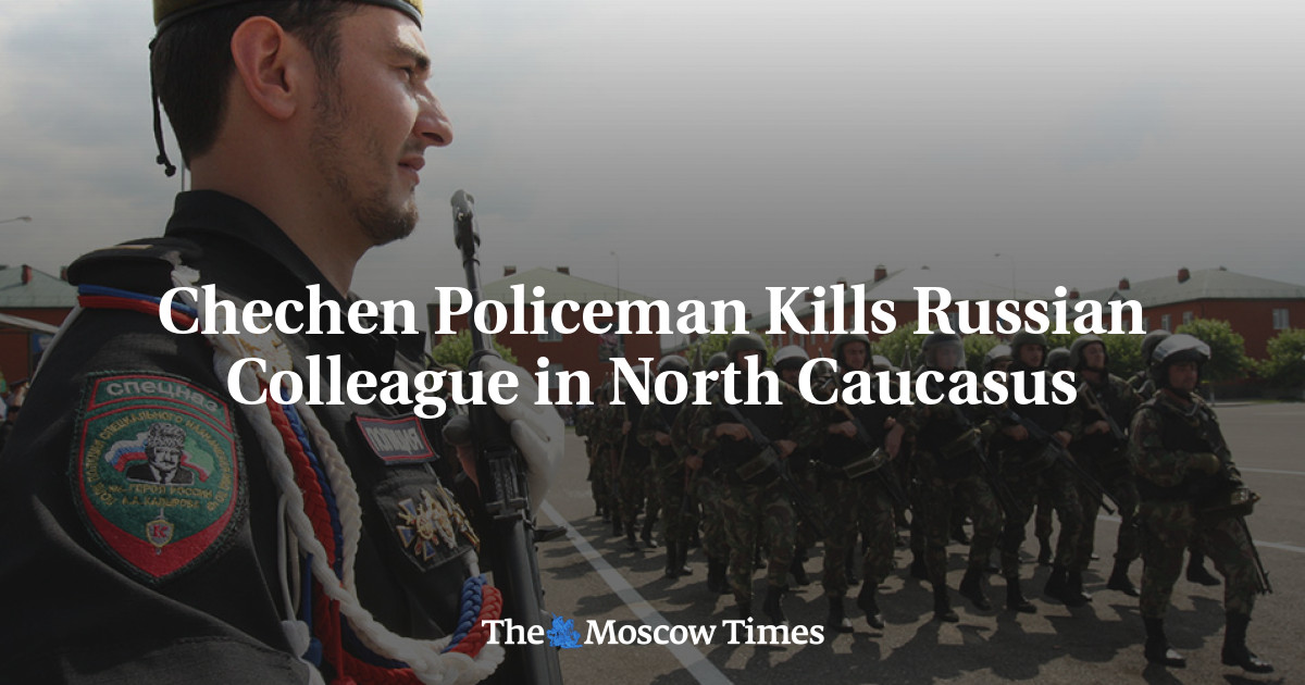 Chechen Policeman Kills Russian Colleague In North Caucasus - The ...