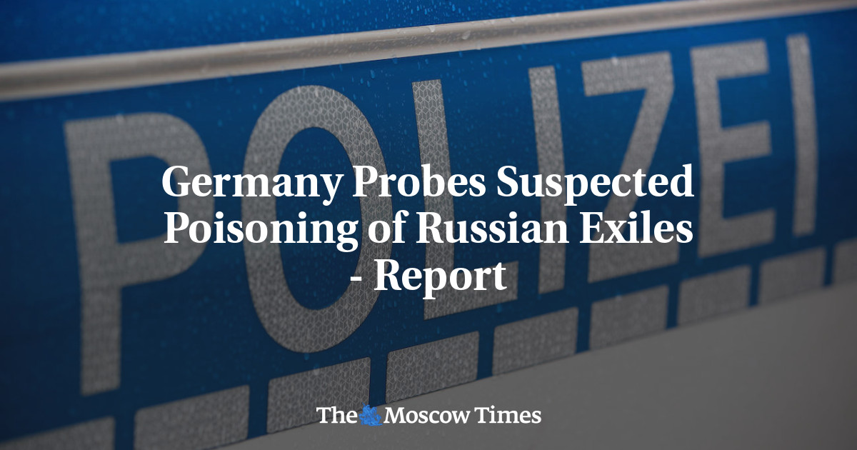 L’Allemagne enquête sur l’empoisonnement présumé d’exilés russes : rapport