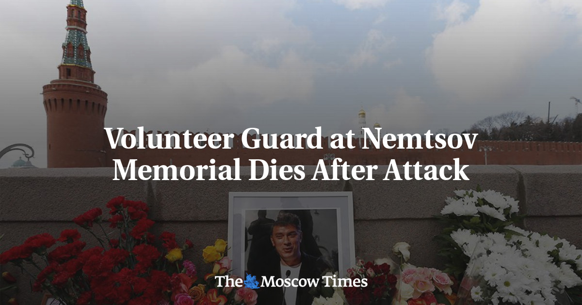 Penjaga sukarela di tugu peringatan Nemtsov meninggal setelah serangan