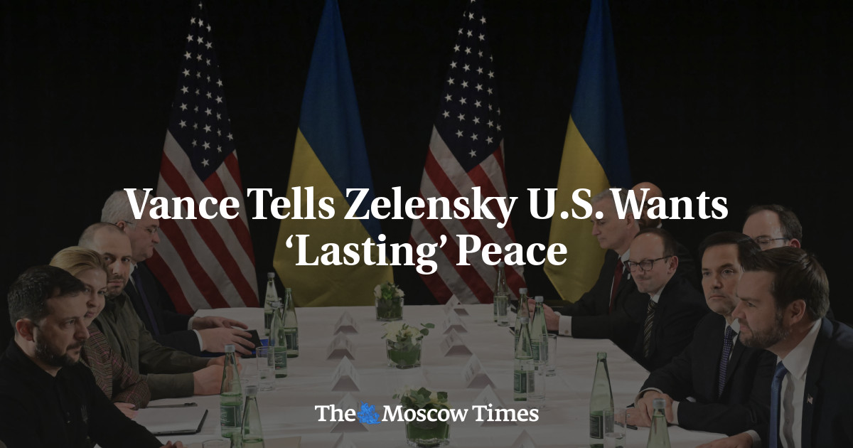 Vance Tells Zelensky U.S. Wants ‘Lasting’ Peace – The Moscow Times