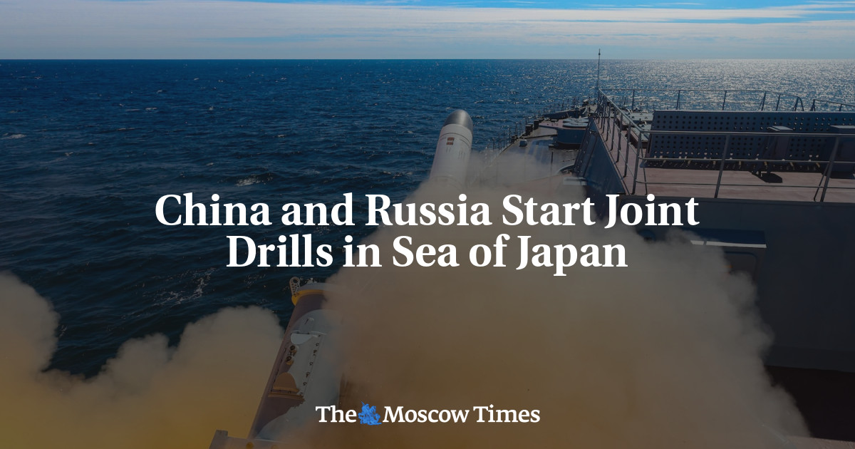 China and Russia Start Joint Drills in Sea of Japan