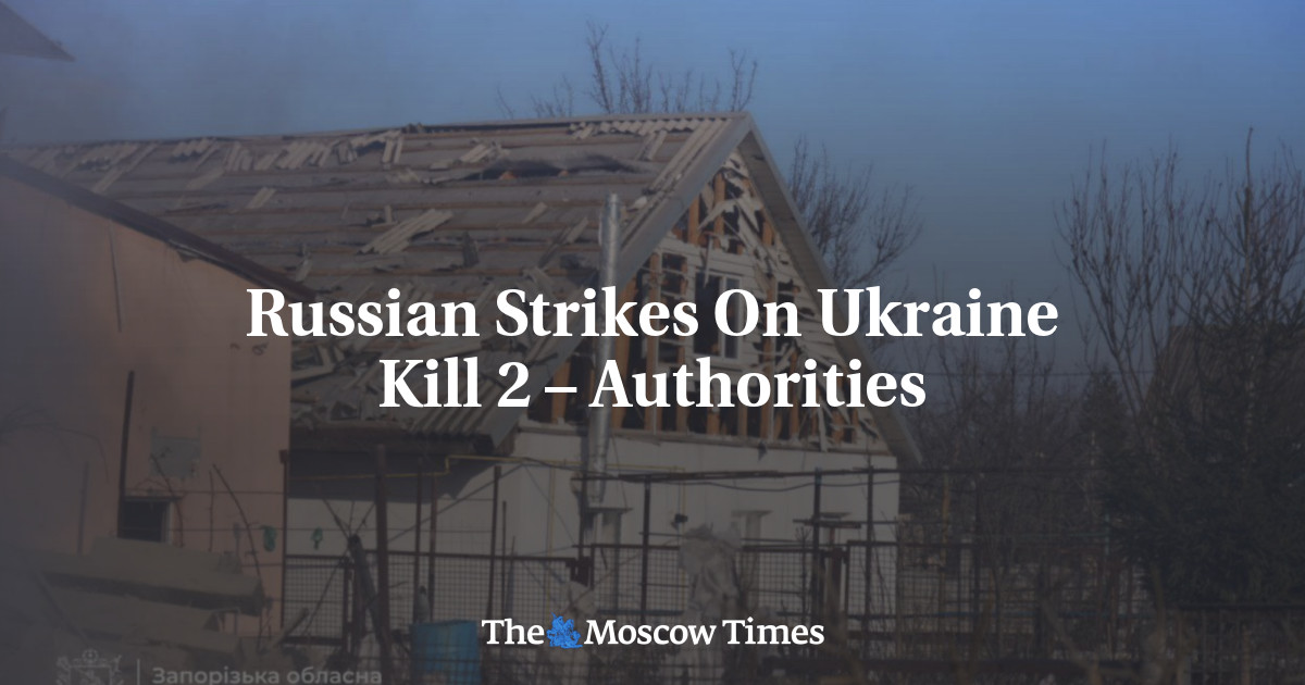 Russian Strikes On Ukraine Kill 2 – Authorities