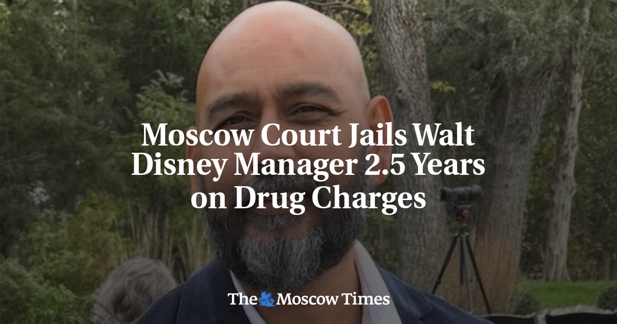 Moscow Court Jails Walt Disney Manager 2.5 Years on Drug Charges