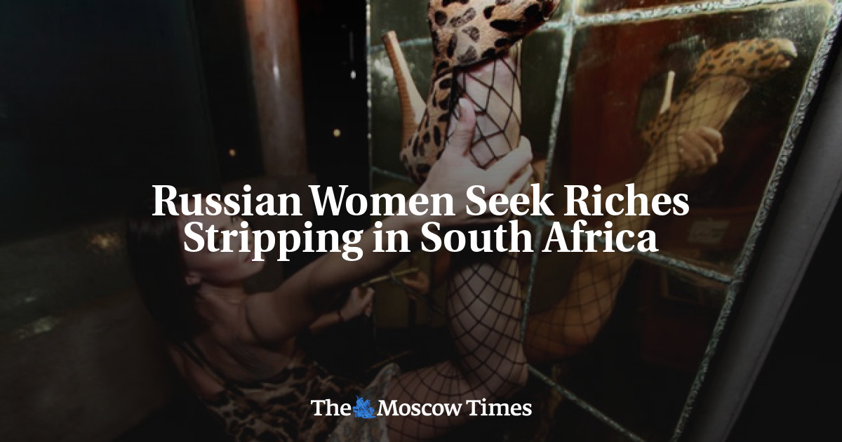 Wanita Rusia mencari kekayaan di Afrika Selatan