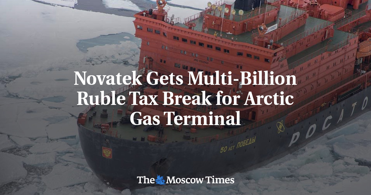 Novatek mendapat keringanan pajak multi-miliar rubel untuk Terminal Gas Arktik