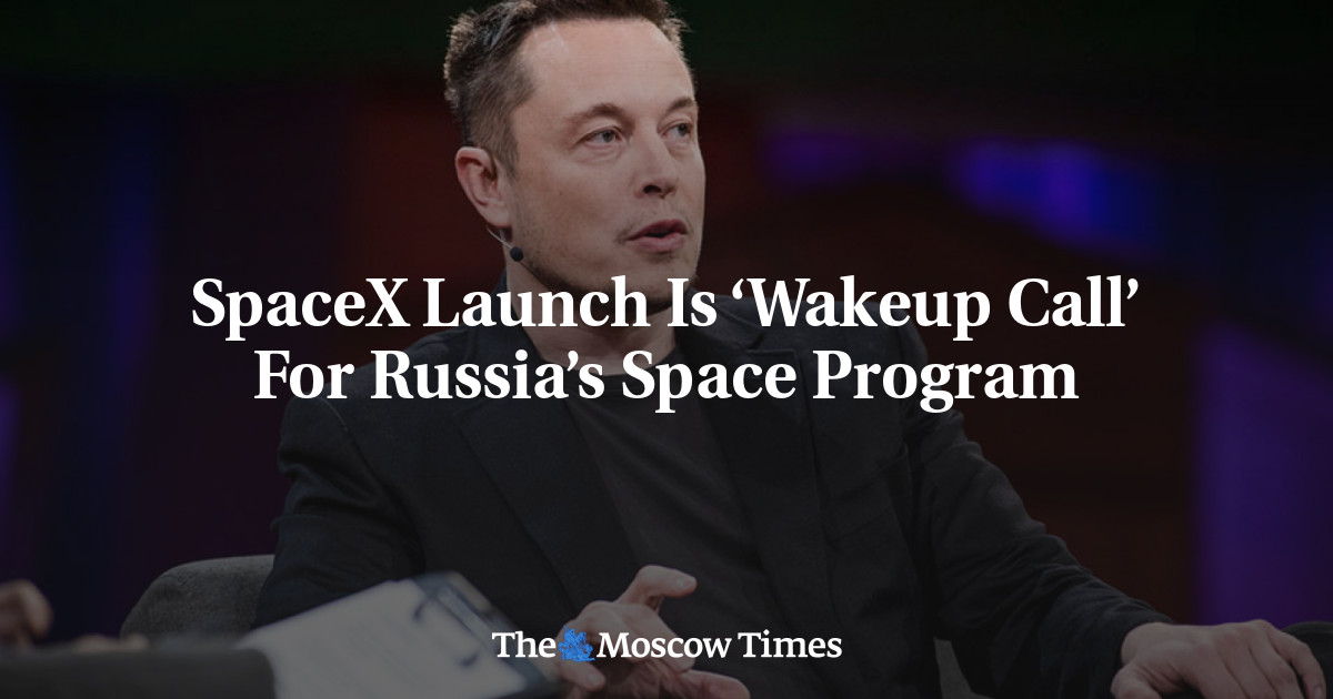 Peluncuran SpaceX adalah ‘Wakeup Call’ untuk program luar angkasa Rusia