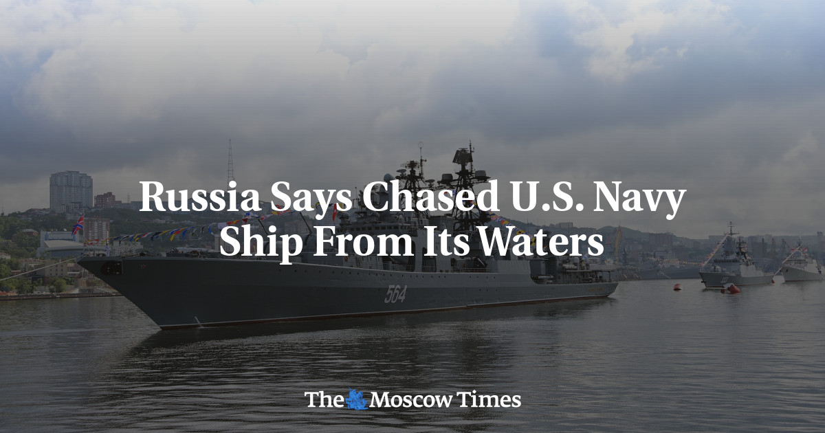 Russia Says Chased U.S. Navy Ship From Its Waters - The Moscow Times